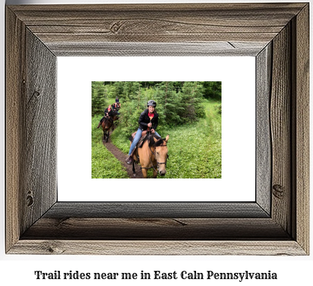 trail rides near me in East Caln, Pennsylvania